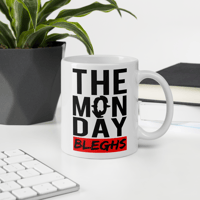 Image 2 of THE MONDAY BLEGHS MUG