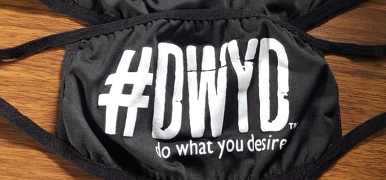 Image of #DWYD Do What You Desire Black Mask