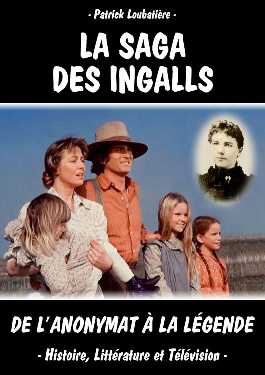 LA SAGA DES INGALLS Forever Collection