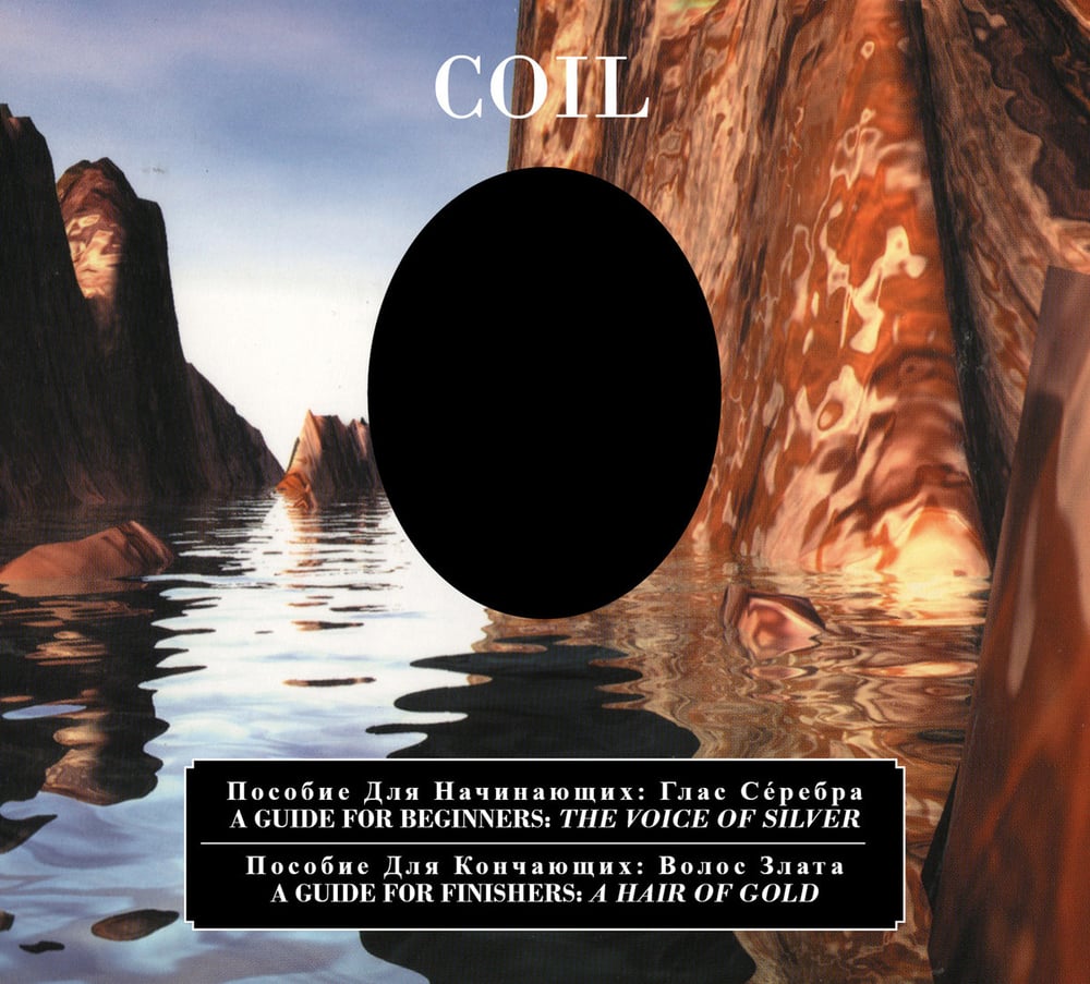 Image of Coil - A Guide For Beginners - The Voice Of Silver / A Guide For Finishers - A Hair Of Gold Double C