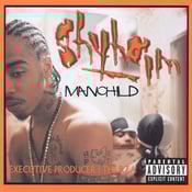 Image of MANCHILD  - SHYHEIM