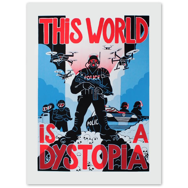 Image of THIS WORLD IS A DYSTOPIA - EMDT