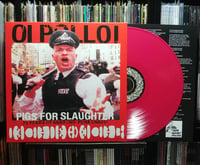 Image 1 of Oi Polloi - Pigs To the Slaughter