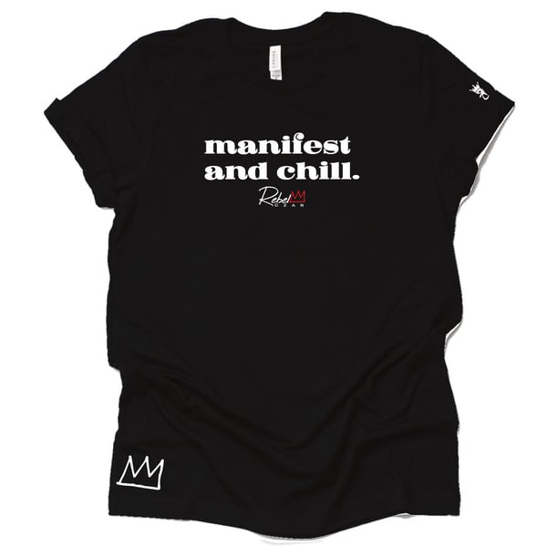 Image of Manifest and Chill