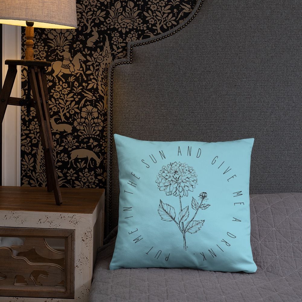 Image of Throw Pillow Original Flower Sketch "Put Me In The Sun And Give Me A Drink"