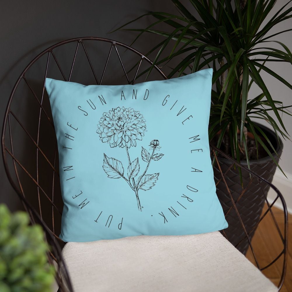 Image of Throw Pillow Original Flower Sketch "Put Me In The Sun And Give Me A Drink"