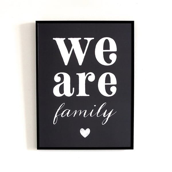 Image of AFFICHE WE ARE FAMILY / ARDOISE