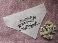 Image 1 of My Humans Are Getting Married Dog Bandana