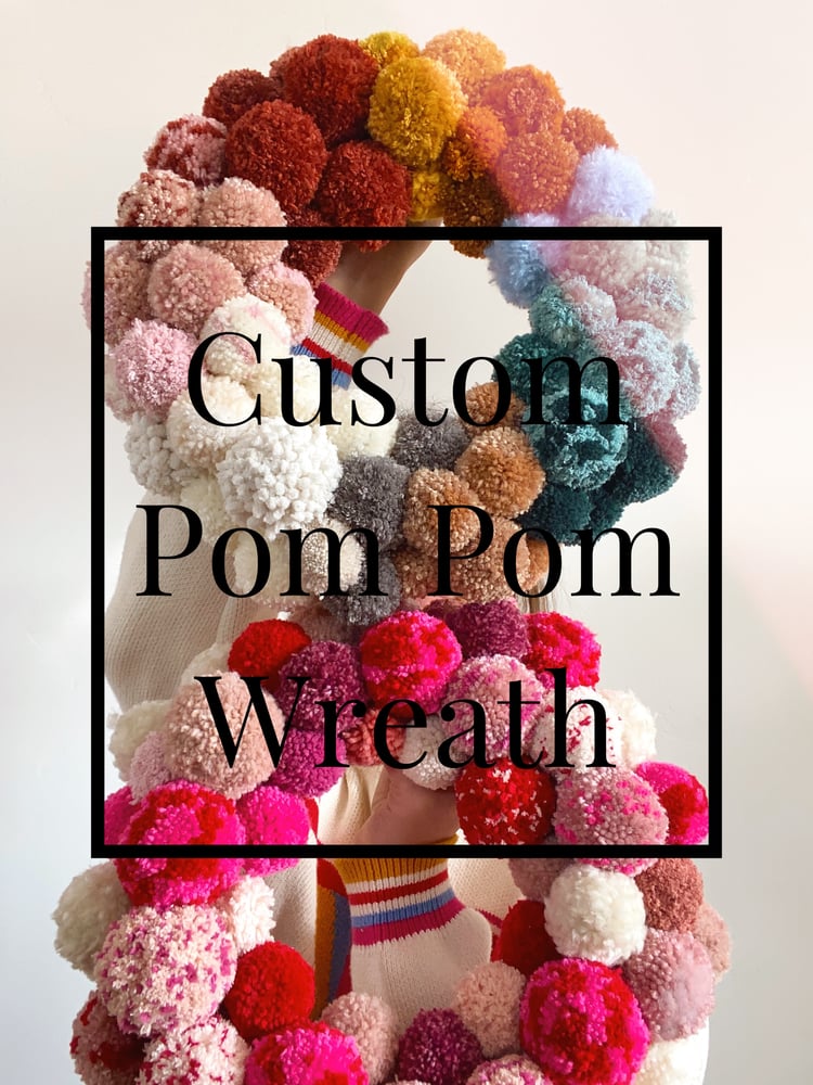 Image of Custom Pom Pom Wreath