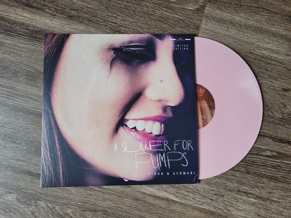 Image of A Sucker For Pumps Limited Edition (Pink Vinyl)