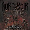 Aura Noir ‎– Out To Die LP