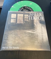 Sheer terror - pall in the family 7” (green)