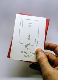Image 1 of IS THIS YOUR CARD? - HANDMADE CARD
