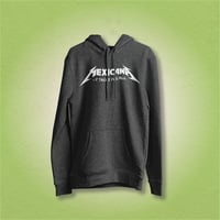 Image 1 of Mexicana Y Tacos For All hoodie