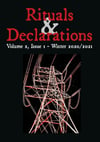 Rituals & Declarations - Volume 2, Issue 1 - Winter 2020/2021