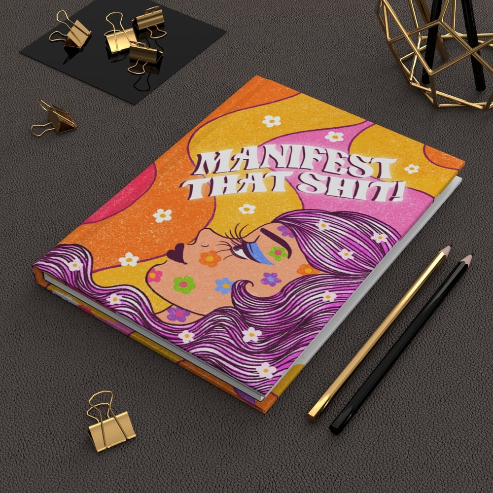 Image of MANIFEST THAT SHIT JOURNAL