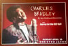 Charles Bradley & His Extraordinaries + Hurray For the Riff Raff
