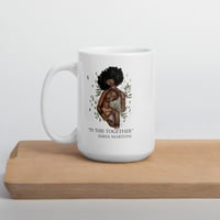 Image 3 of "IN THIS TOGETHER" MUG 