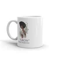 Image 2 of "GROW" MUG