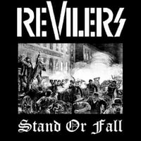 Revilers - Stand Or Fall - 7” EP