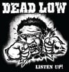Dead Low - Listen Up! - 7” EP