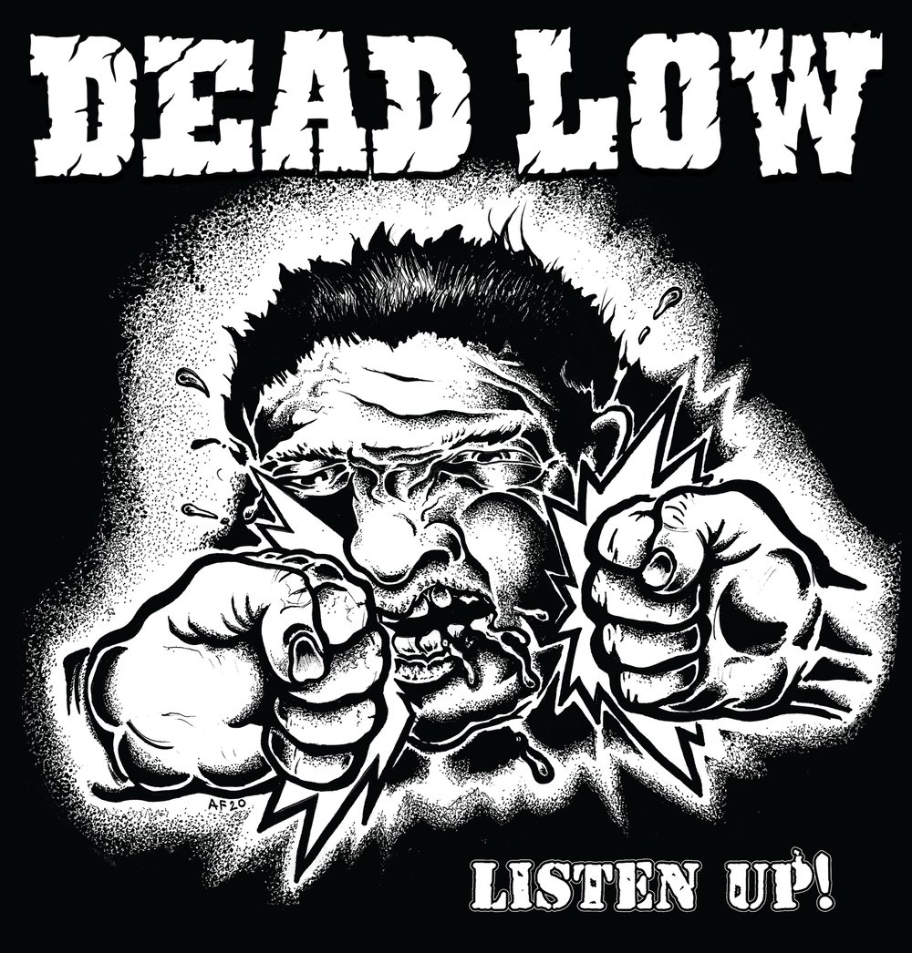Dead Low - Listen Up! - 7” EP