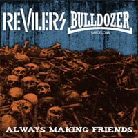 Image 1 of Revilers/Bulldozer - Split 7” EP