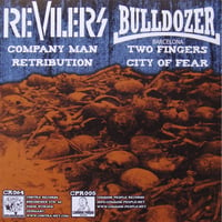 Image 2 of Revilers/Bulldozer - Split 7” EP