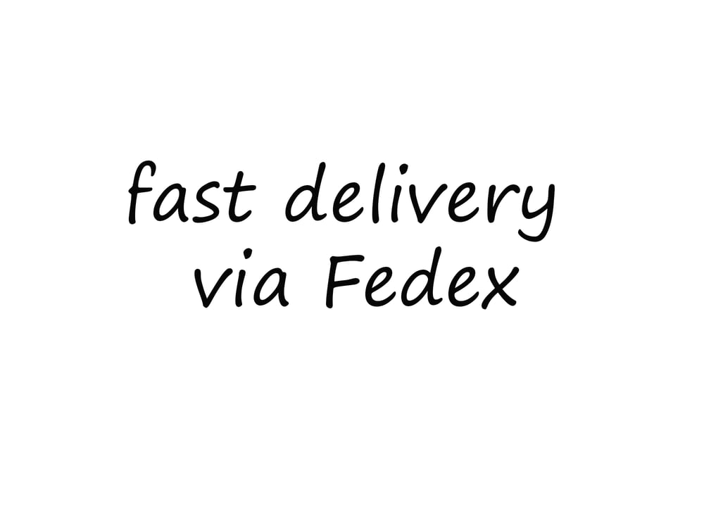 Image of FAST DELIVERY VIA FEDEX