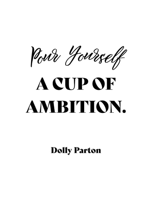 Image of Dolly Parton - Pour Yourself a Cup of Ambition