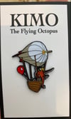 “KIMO The Flying Octopus” enamel pin