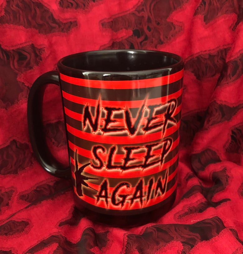 Image of Never Sleep Again Mug