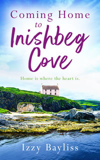 Signed Paperback of Coming Home to Inishbeg Cove