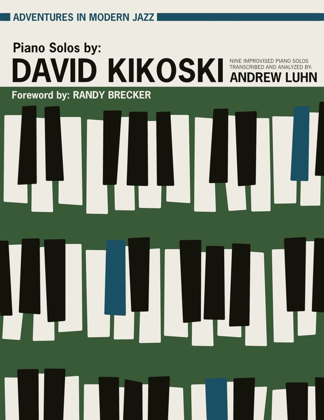Piano Solos by David Kikoski - Transcription Book