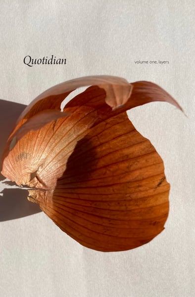 Image of Quotidian, Volume One, Layers