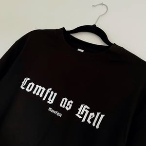 Image of Comfy as Hell Black Unisex Sweater