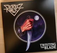 Stereo Nasty "Twisting the Blade" LP