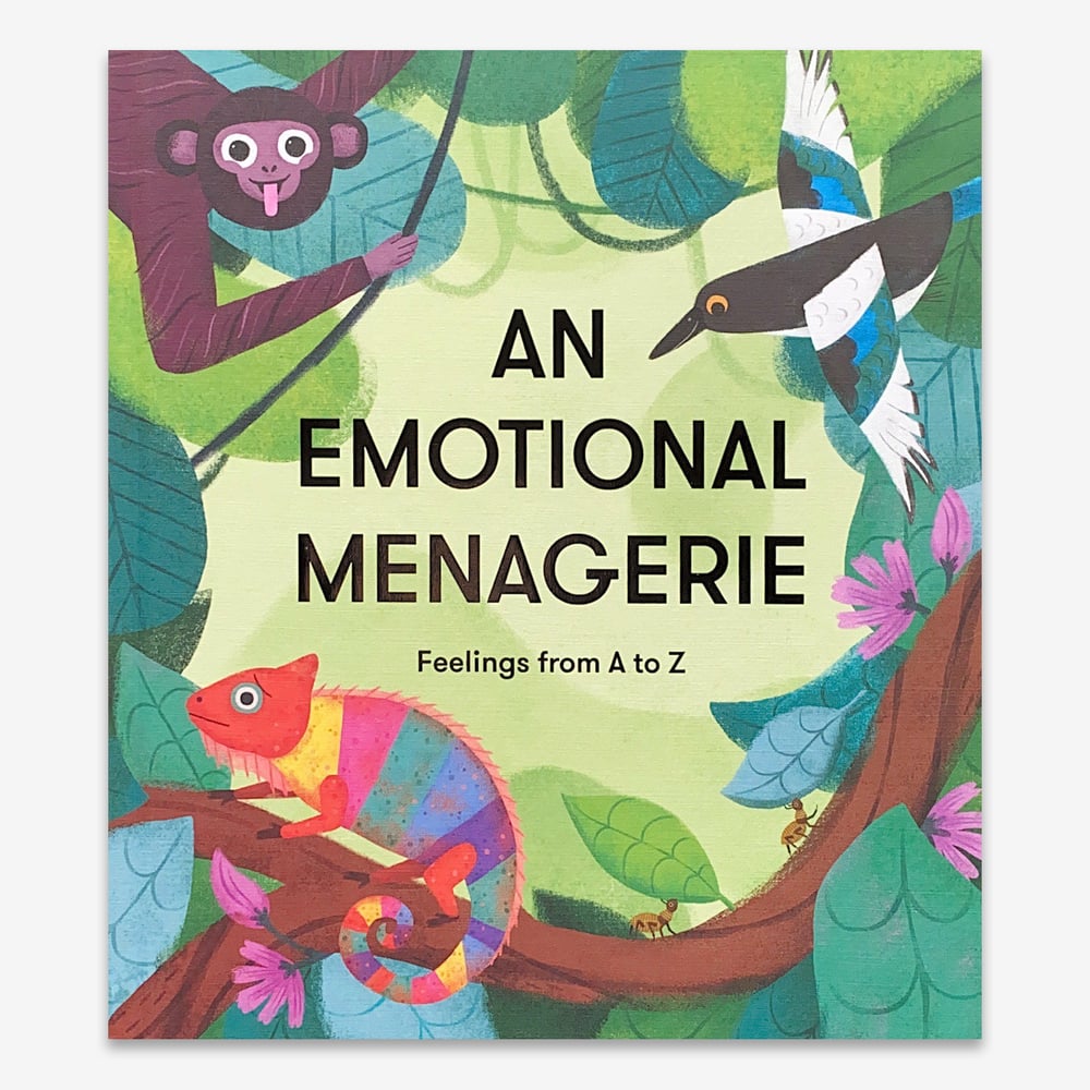 Image of Emotional Menagerie - Feelings from A to Z