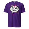 You Go Girl T-Shirt