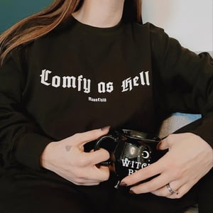 Image of Comfy as Hell Black Unisex Sweater