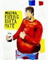 MAGNA FUCKING CARTA MATE PRINT 