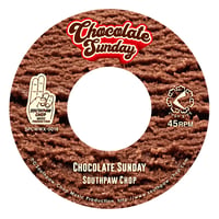 Image 2 of Funky Soul Brother (DJ Koco & Southpaw Chop) "Kiwami" & Southpaw Chop "Chocolate Sunday" 7" Limited 