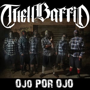 Image of Thell Barrio "Ojo Por Ojo"