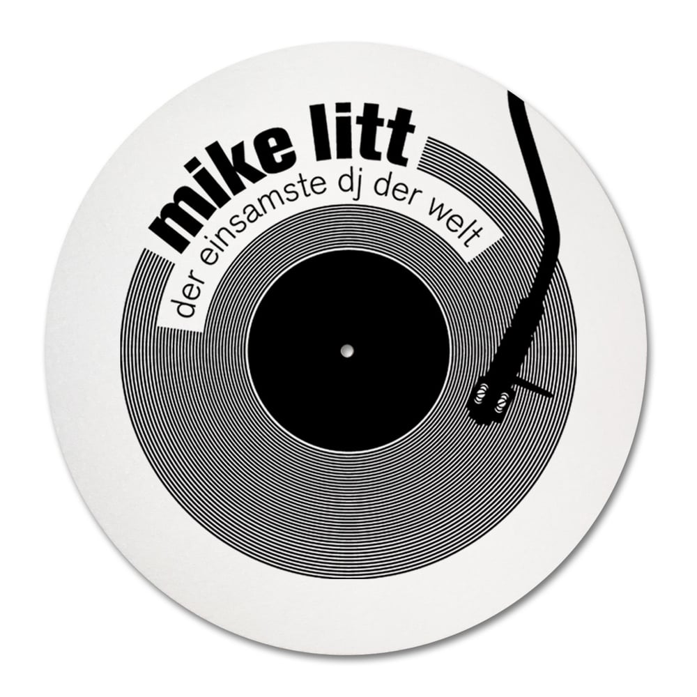 Image of Turntable Mat 12" - Mike Litt, Der einsamste DJ der Welt