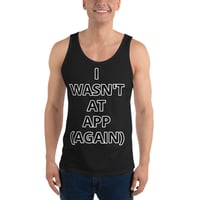 Image 2 of "I Wasn't There" #APP2021 Tank Top