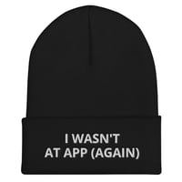 "I Wasn't There" #APP2021 Beanie