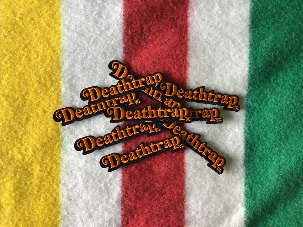 Image of Deathtrap Patch!