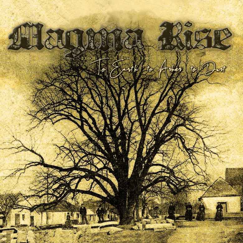 Image of CD  MAGMA RISE - TO EARTH TO ASHES TO DUST 