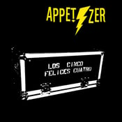 Image of Los Cinco Felices Cuatro ‎"Appetizer"
