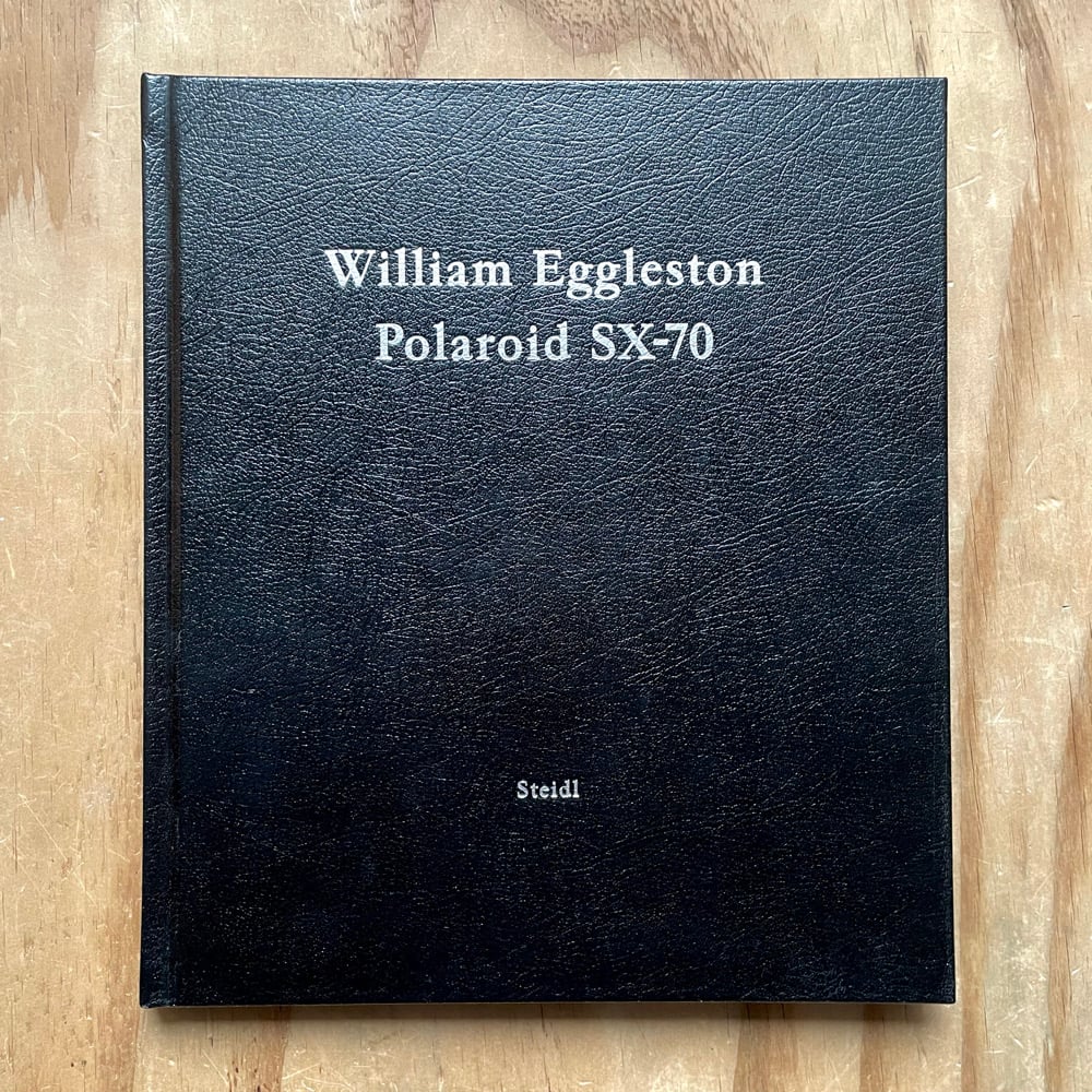 William Eggleston - Polaroid SX-70 | Photobook Junkies